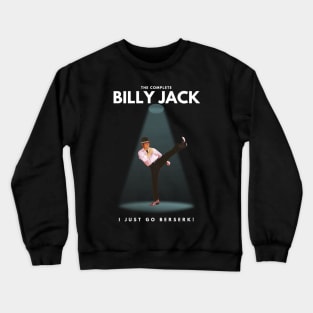 I Just Go Berserk! Crewneck Sweatshirt